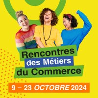 La DREETS Grand Est soutient les Rencontres des Métiers du Commerce 2024